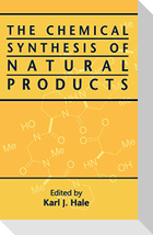 Chemical Synthesis of Natural Products