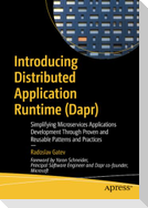 Introducing Distributed Application Runtime (Dapr)