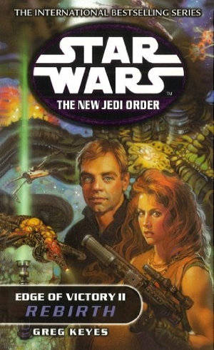 Keyes, Greg. Star Wars - The New Jedi Order - Edge Of. Arrow, 2001.