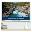 Nordische Momente (hochwertiger Premium Wandkalender 2025 DIN A2 quer), Kunstdruck in Hochglanz