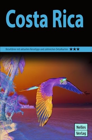 Nelles Verlag (Hrsg.). Nelles Guide Reiseführer Costa Rica. Nelles Verlag GmbH, 2023.