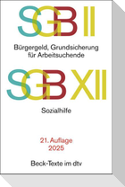 SGB II: Bürgergeld, Grundsicherung für Arbeitsuchende / SGB XII: Sozialhilfe