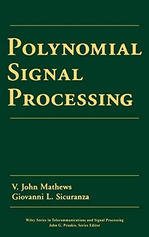 Mathews / Sicuranza. Polynomial Signal Processing. John Wiley & Sons, 2000.
