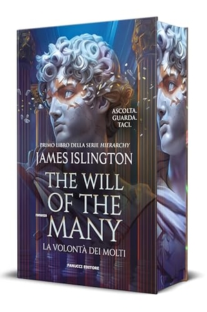 Islington, James. The will of the many. La volontà dei molti. Nuova edizione. Fanucci, 2026.