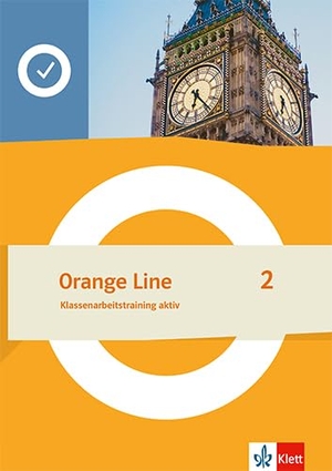 Orange Line 2. Klassenarbeitstraining aktiv Klasse 6. Klett Ernst /Schulbuch, 2023.