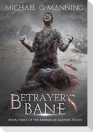 Betrayer's Bane