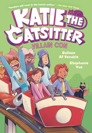 Venable, Colleen Af. Katie the Catsitter 5: Villain Con - (A Graphic Novel). Random House Children's Books, 2026.
