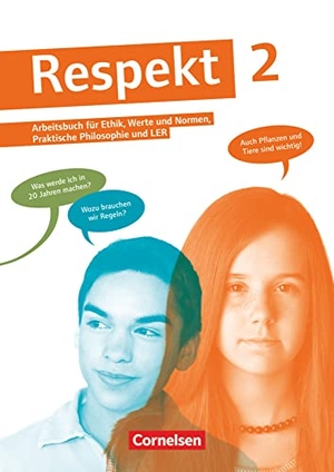 Brüning, Barbara / Hausheer, Andreas et al. Respekt  2. Schülerbuch Allgemeine Ausgabe. Cornelsen Verlag GmbH, 2012.