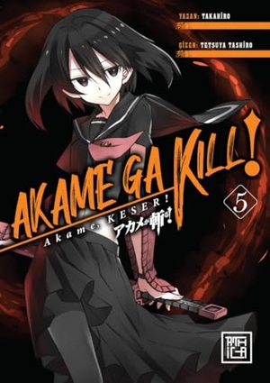 Arai, Takahiro. Akame, Keser 5. Athica Yayinlari, 2025.