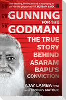 Gunning for the Godman