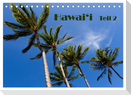 Hawai'i - Teil 2 (Tischkalender 2024 DIN A5 quer), CALVENDO Monatskalender
