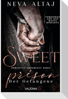 Sweet Prison - Der Gefangene (Perfectly Imperfect Serie 10)