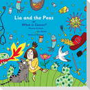 Lia and The Peas - Or What is Cancer?