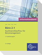 Büro 2.1 - Kaufmann/Kauffrau für Büromanagement, Informationsband, 2. Ausbildungsjahr