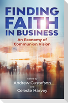 Finding Faith in Business