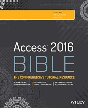 Alexander, Michael. Access 2016 Bible. John Wiley & Sons, 2015.