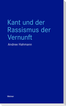 Kant und der Rassismus der Vernunft