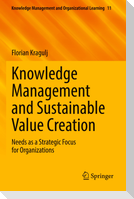 Knowledge Management and Sustainable Value Creation