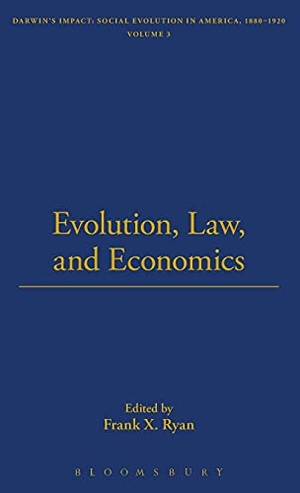 Landry / Ganesha Publishing et al. Evolution, Law, and Economics. Bloomsbury Publishing PLC, 2003.