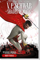 Shades of Magic: The Steel Prince: Night of Knives