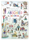 Das Wimmelbuch vom Abschiednehmen