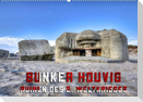 Bunker Houvig (Wandkalender 2023 DIN A2 quer)