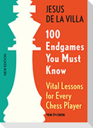 100 Endgames You Must Know