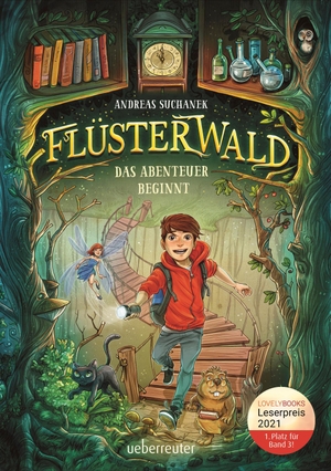 Suchanek, Andreas. Flüsterwald - Das Abenteuer beginnt (Flüsterwald, Staffel I, Bd. 1). Ueberreuter Verlag, 2020.