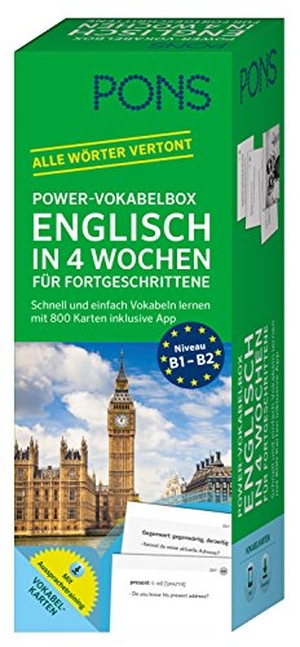 PONS Power-Vokabelbox Englisch in 4 Wochen für Fortgeschrittene - Schnell und einfach Vokabeln lernen mit 800 Karten inklusive App. Pons Langenscheidt GmbH, 2018.