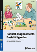 Schnell-Diagnosetests: Basisfähigkeiten 1-2 Klasse