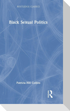 Black Sexual Politics