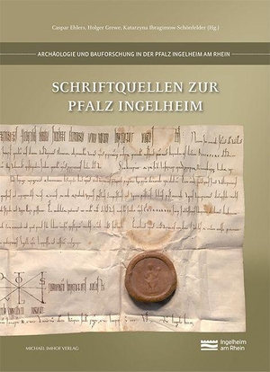 Ehlers, Caspar / Holger Grewe et al (Hrsg.). Schriftquellen zur Pfalz Ingelheim - Lateinische Texte der Epochen der Ottonen und Salier bis Heinrich III.. Imhof Verlag, 2026.