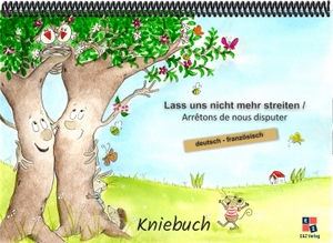 Cebe, Mustafa. Lass uns nicht mehr streiten - Kniebuch deutsch / französisch. F&M Verlag UG, 2025.