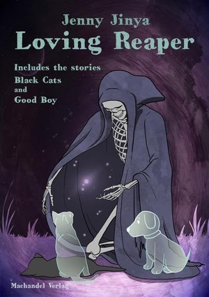 Jinya, Jenny. The Loving Reaper. Machandel-Verlag, 2020.