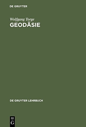 Torge, Wolfgang. Geodäsie. De Gruyter, 2002.
