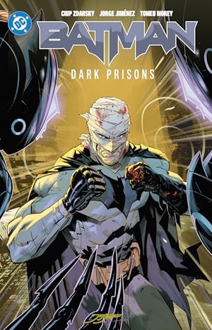 Zdarksy, Chip / Michele Bandini. Batman Vol. 4: Dark Prisons. DC Comics, 2025.