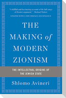 The Making of Modern Zionism, Revised Edition