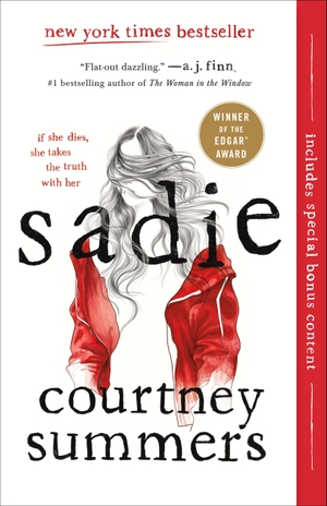Summers, Courtney. Sadie - A Novel. Macmillan USA, 2020.