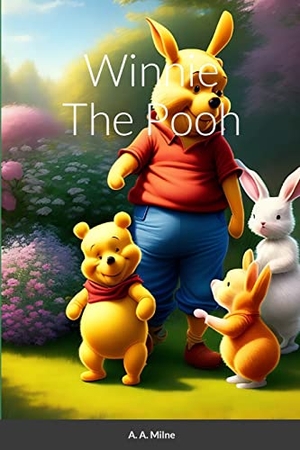 Milne, A. A.. Winnie The Pooh. Lulu.com, 2023.