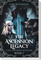 The Ascension Legacy - Book 1