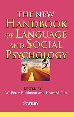 Robinson. New Hdbk of Language Social Psychology. John Wiley & Sons, 2001.