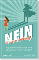 Nein ist meine Superkraft