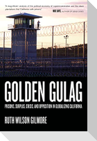 Golden Gulag