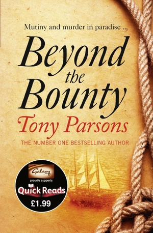Parsons, Tony. Beyond the Bounty. HarperCollins, 2012.
