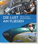 Die Lust am Fliegen