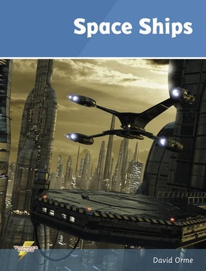 Orme David. Space Ships - Set 2. Ransom Publishing, 2019.