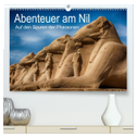 Abenteuer am Nil. Auf den Spuren der Pharaonen (hochwertiger Premium Wandkalender 2025 DIN A2 quer), Kunstdruck in Hochglanz