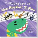T-Rockasaurus