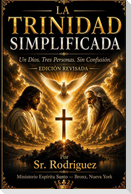 La Trinidad Simplificada