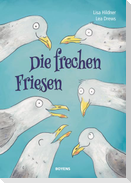 Die frechen Friesen